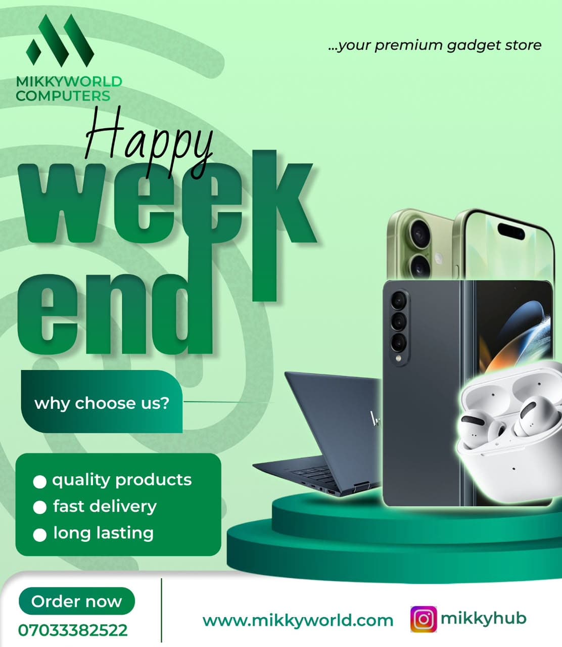 HAPPY WEEKEND CAMPAIGN